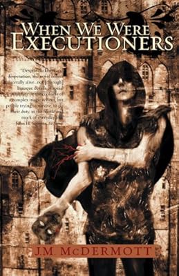 When We Were Executioners (Dogsland)