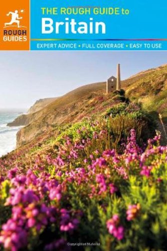The Rough Guide to Britain by Rough Guides