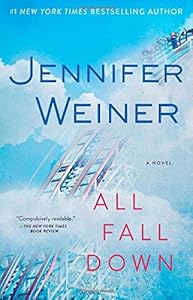 All Fall Down: A Novel