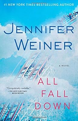 All Fall Down: A Novel