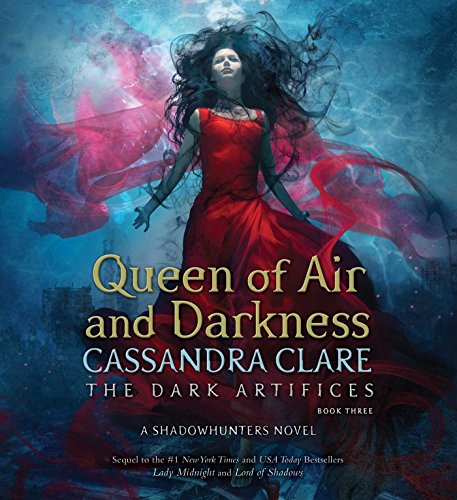 Queen of Air and Darkness by Cassandra Clare