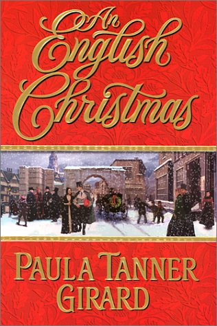 AN English Christmas by Paula Tanner Girard