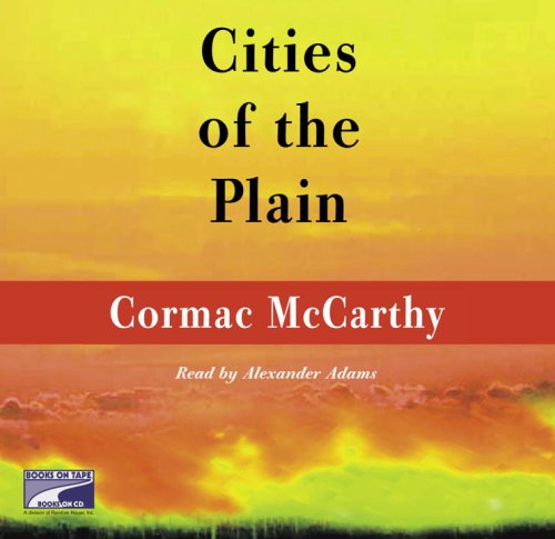 Cities of the Plain by Cormac McCarthy