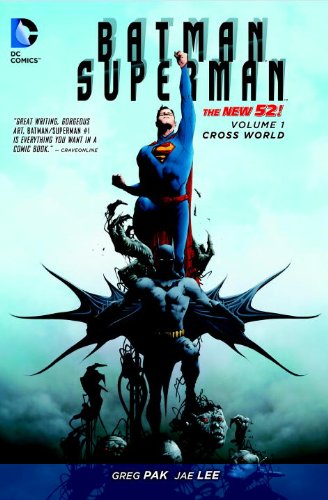 Batman/Superman Vol. 1: Cross World by Greg Pak