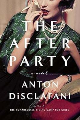 The after party : a novel