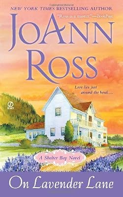 On Lavender Lane: A Shelter Bay Novel
