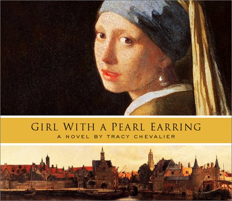 Girl with a Pearl Earring by Tracy Chevalier