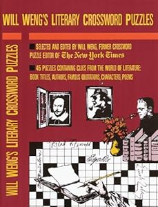 Will Weng's Literary Crosswords (Other) by Will Weng