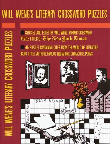 Will Weng's Literary Crosswords (Other) by Will Weng