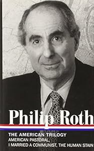 Philip Roth: the American Trilogy