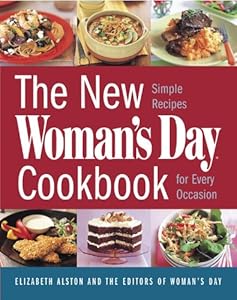 New Woman's Day Cookbook: Simple Recipes for Every Occasion