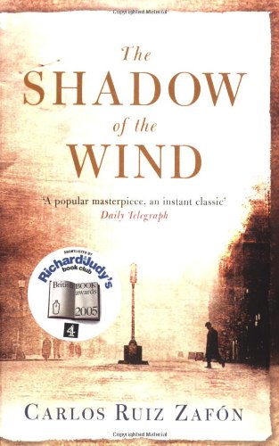 The Shadow of the Wind by Carlos Ruiz Zafon