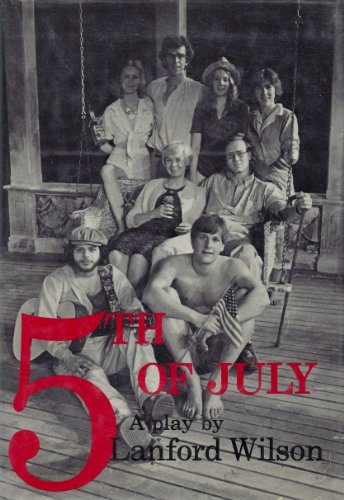 5th of July by Lanford Wilson