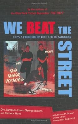 We Beat the Street: How a Friendship Led to Success