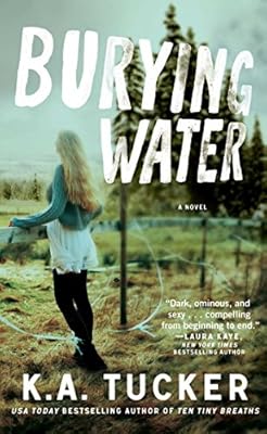 Burying Water: A Novel