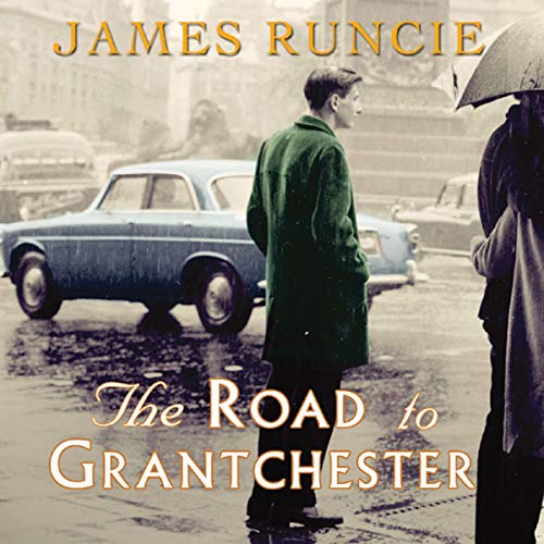 The Road to Grantchester by James Runcie