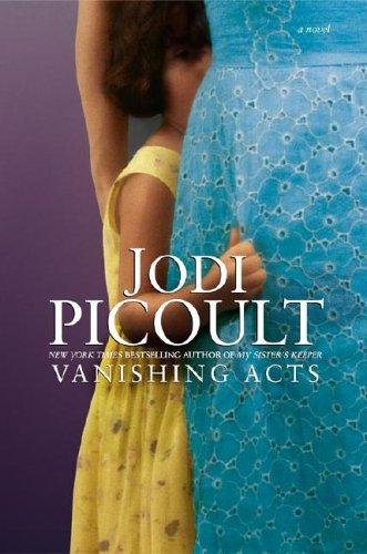 Vanishing Acts by Jodi Picoult