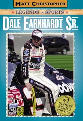 Dale Earnhardt Sr.: Matt Christopher Legends in Sports