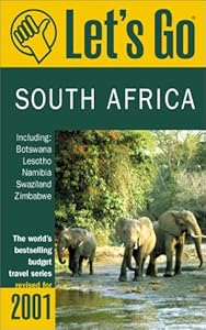 Let's Go 2001: South Africa: The World's Bestselling Budget Travel Series by Let's Go Inc.