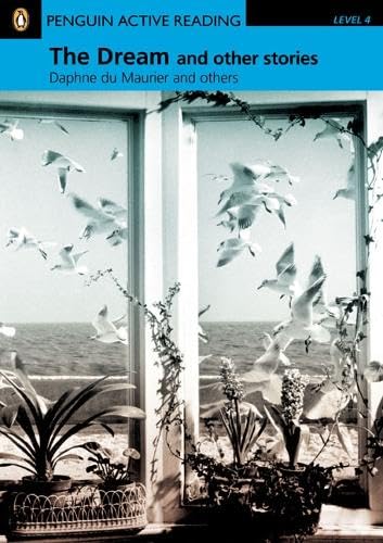 " Dream " and Other Stories: Level 4 (Penguin Longman Active Reading) by Daphne du Maurier