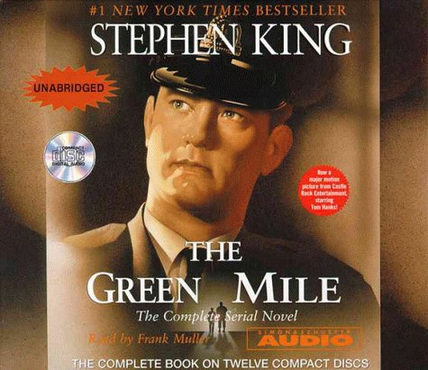 The Green Mile: The Complete Serial Novel by Stephen King
