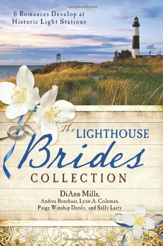 THE LIGHTHOUSE BRIDES COLLECTION by DiAnn Mills