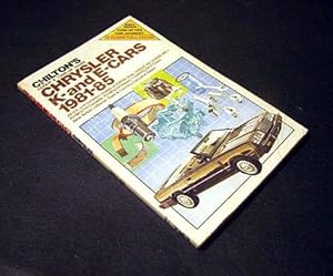 Chilton's Repair and Tune-Up Guide: Chrysler K and E Cars, 1981-85