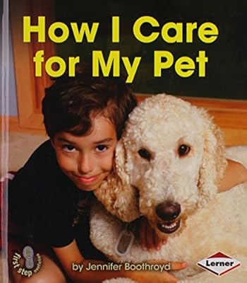 How I Care for My Pet