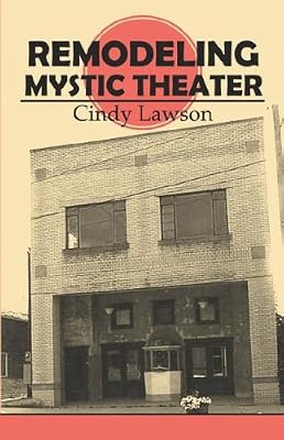 Remodeling Mystic Theater