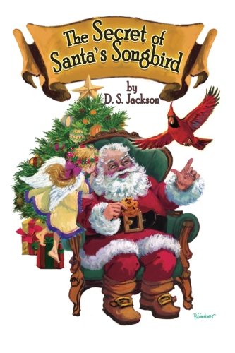 The Secret of Santa's Songbird