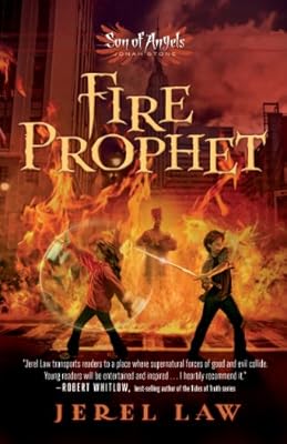 Fire Prophet (Son of Angels, Jonah Stone Book 2)