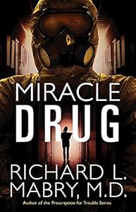 Miracle Drug