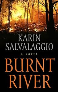 Burnt River by Karin Salvalaggio