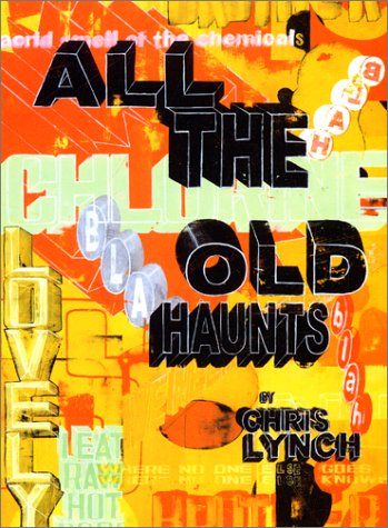 All the Old Haunts by Chris Lynch
