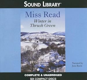 Winter in Thrush Green (Thrush Green, Book 2)