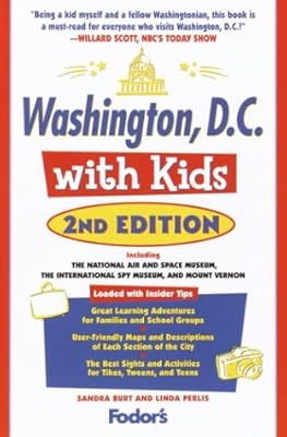 Washington, D.C. with Kids, 2nd Edition (Travel with Kids)