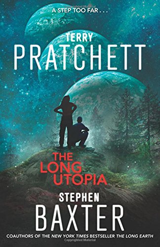 The Long Utopia: A Novel by Terry Pratchett