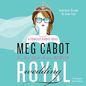 Royal Wedding: The Princess Diaries, Book 11