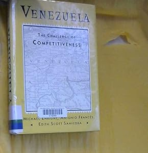 Venezuela: The Challenge of Competitiveness