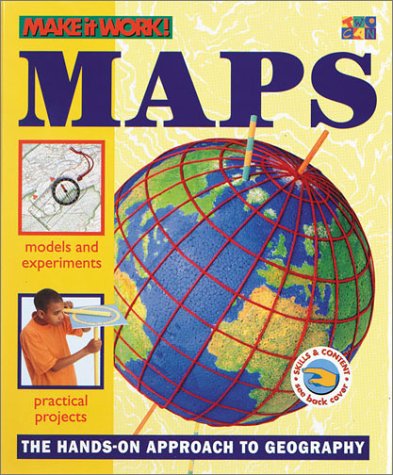 Maps (Make It Work! Geography) by Andrew Haslam