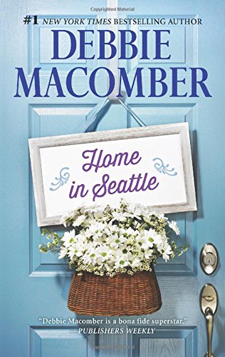 Home in Seattle: The Playboy and the Widow\Fallen Angel by Debbie Macomber