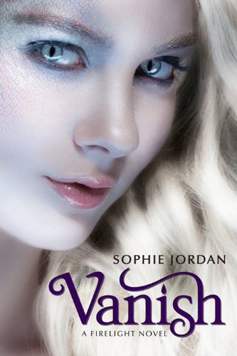 Vanish: A Firelight Novel by Sophie Jordan