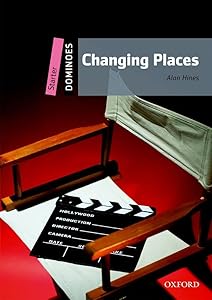 Dominoes, New Edition: Starter Level: 250-Word VocabularyChanging Places (Dominoes: Starter Level-250 Headwords)