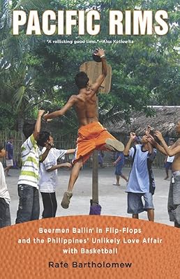Pacific Rims: Beermen Ballin' in Flip-Flops and the Philippines' Unlikely Love Affair with Basketball