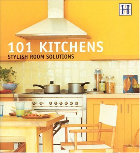 101 Kitchens: Stylish Room Solutions by Julie Savill