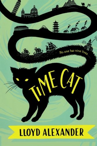 Time Cat: The Remarkable Journeys of Jason and Gareth by Lloyd Alexander