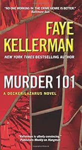 Murder 101: A Decker/Lazarus Novel