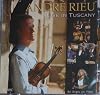 Live in Tuscany by Andre Rieu (2004-01-01)