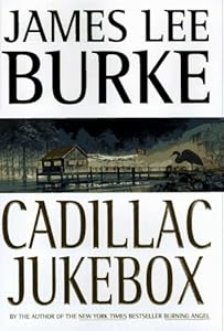 Cadillac Jukebox (Dave Robicheaux Mysteries)