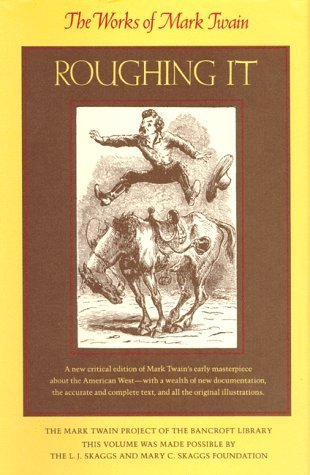 Roughing It by Mark Twain